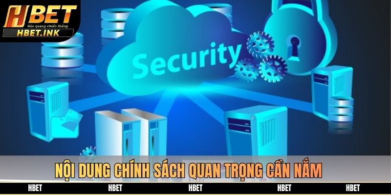Nội dung chính sách quan trọng cần nắm